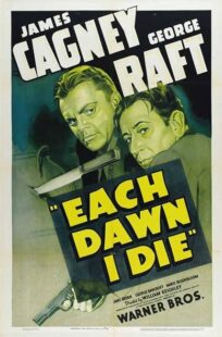 دانلود فیلم Each Dawn I Die 1939411853-943038188