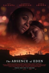 دانلود فیلم The Absence of Eden 2023411459-905026442