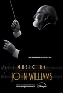 دانلود مستند Music by John Williams 2024415627-1246621778