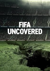 دانلود سریال FIFA Uncovered415717-710914080