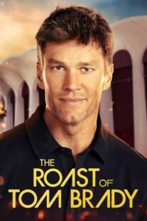 دانلود فیلم The Roast of Tom Brady 2024420935-261259872