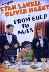 دانلود فیلم کوتاه From Soup to Nuts 1928420472-186111849