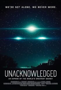 دانلود فیلم Unacknowledged 2017419922-2004258000