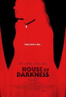 دانلود فیلم House of Darkness 2022421814-846451601