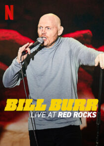 دانلود استندآپ کمدی Bill Burr: Live at Red Rocks 2022421439-1662548713