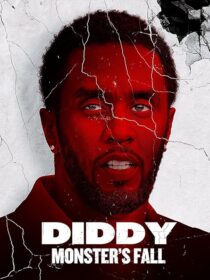 دانلود مستند Diddy: Monster’s Fall 2025420294-507990224