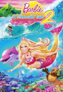 دانلود انیمیشن Barbie in a Mermaid Tale 2 2011420795-1968545710