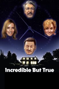 دانلود فیلم Incredible But True 2022421841-1568071524