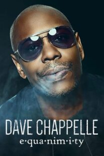 دانلود استندآپ کمدی Dave Chappelle: Equanimity 2017423470-1048101525