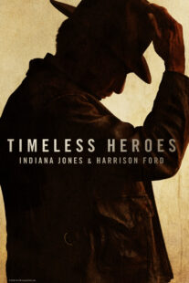 دانلود مستند Timeless Heroes: Indiana Jones and Harrison Ford 2023424395-627902968