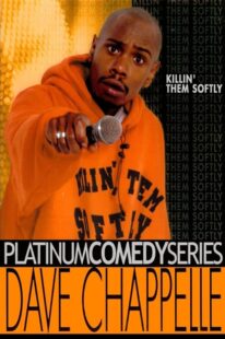 دانلود استندآپ کمدی Dave Chappelle: Killin’ Them Softly 2000423477-1265135574