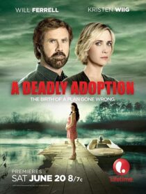 دانلود فیلم A Deadly Adoption 2015424888-400656064