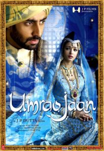 دانلود فیلم هندی Umrao Jaan 2006423840-1593637823