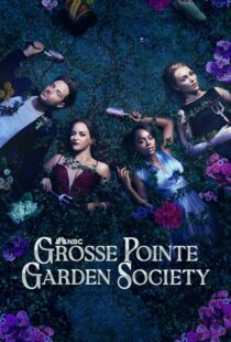 دانلود سریال Grosse Pointe Garden Society425135-153470989