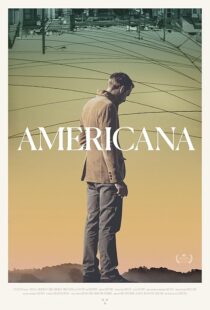 دانلود فیلم Americana 2016423010-2004370618