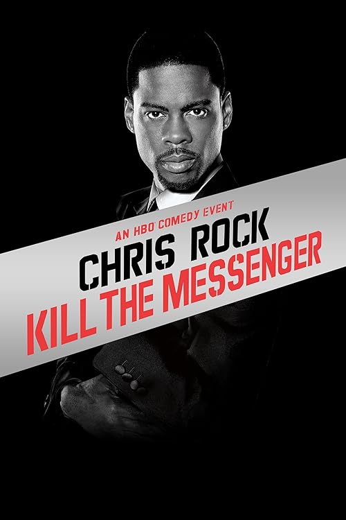 دانلود استندآپ کمدی Chris Rock: Kill the Messenger – London, New York, Johannesburg 2008