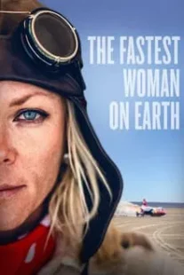 دانلود فیلم The Fastest Woman on Earth 2022422712-853223139