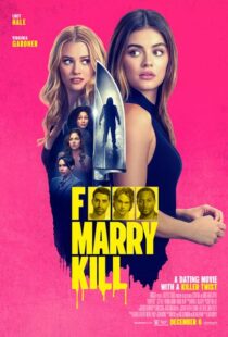 دانلود فیلم F*** Marry Kill 2024426316-2092418057