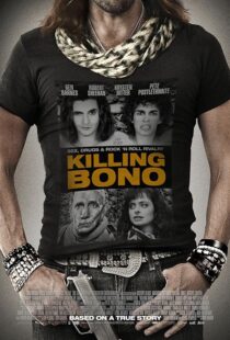 دانلود فیلم Killing Bono 2011425755-1236108