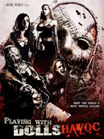 دانلود فیلم Playing with Dolls: Havoc 2017425829-1204234011